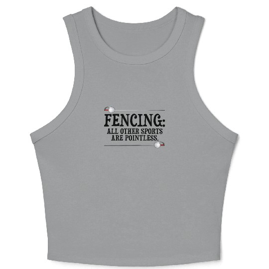 Fencing Make New Friends and Stab Them Sports Pun Crop Tank Top
