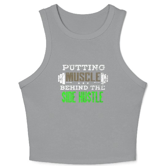 Money Financial Freedom Muscle Side Hustle Fitness Crop Tank Top
