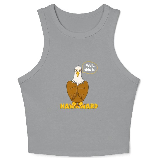 Hawk Word Pun for Animal Lovers Crop Tank Top