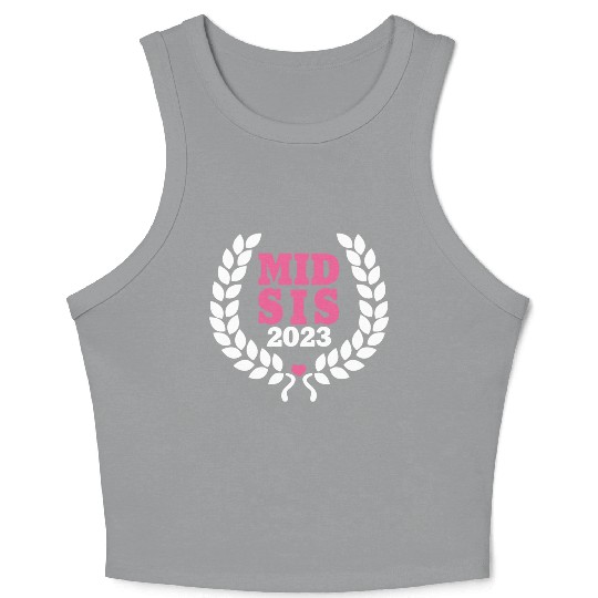Mid Sis 2023 - Middle Sister Baby Birth Child Crop Tank Top