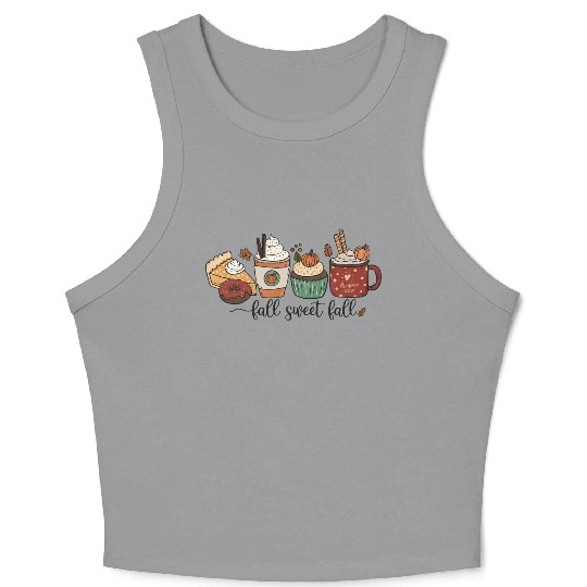 Fall Sweet Fall Autumn Fall Gifts Crop Tank Top