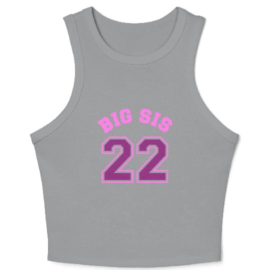 Big Sis 2022 - Big Sister Baby Family Birth Girl Crop Tank Top