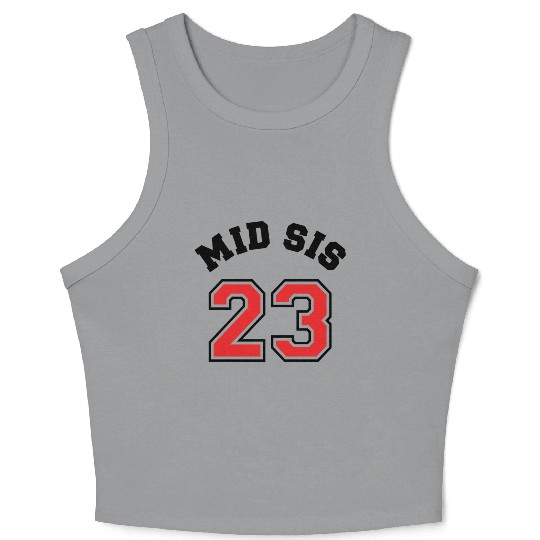 Mid Sis 2023 Middle Sister Baby Birth Child Crop Tank Top