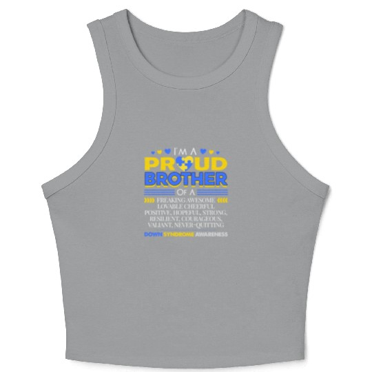 I m A Proud Brother Of A Down Syndrome Awareness Crop Tank Top
