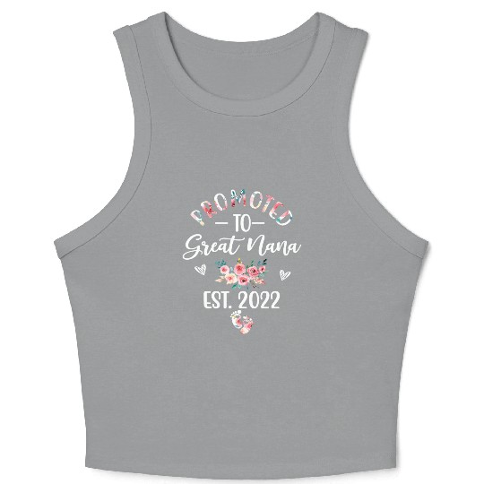 Promoted To Great Nana EST 2022 Funny Floral T Shi Crop Tank Top