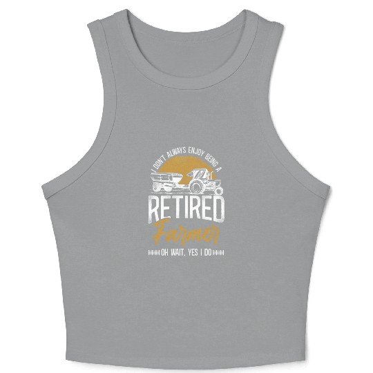 Farming Farmer Retired Tractor Crop Tank Top