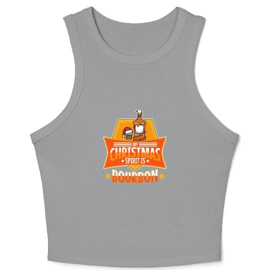My christmas spirit is bourbon Crop Tank Top