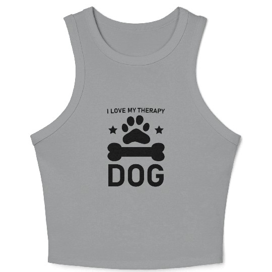 I love my Therapy Dog Crop Tank Top