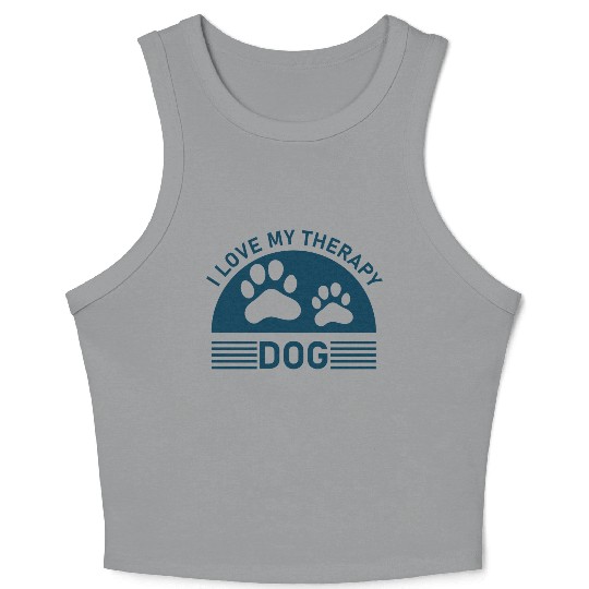I love my Therapy Dog Crop Tank Top