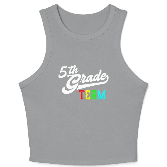 5Th Grade Team Baseball Style Teacher Team Crop Tank Top
