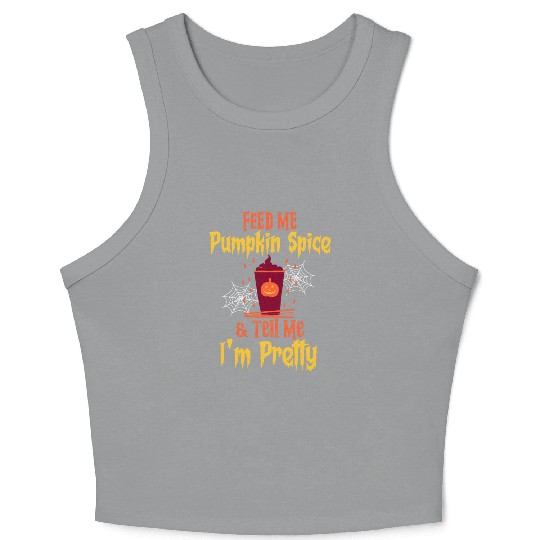 Feed Me Pumpkin Spice Fall Halloween Crop Tank Top