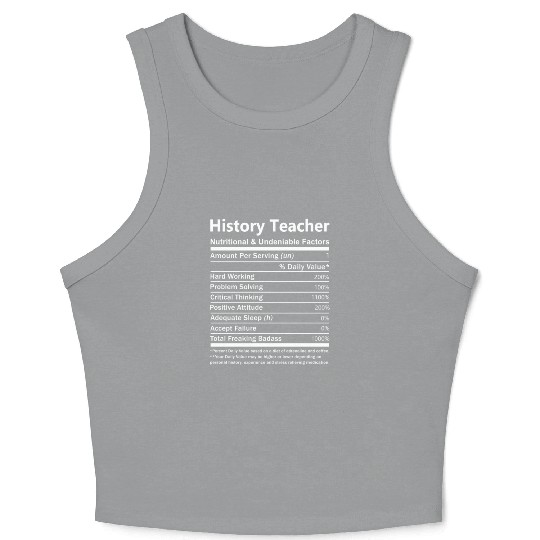 History Teacher Crop Tank Top - Nutritional And Undeniab