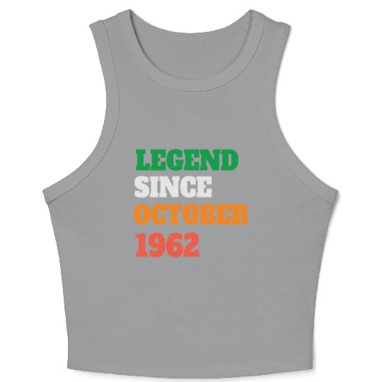 Legend Since October 1962 60th Birthday Crop Tank Top