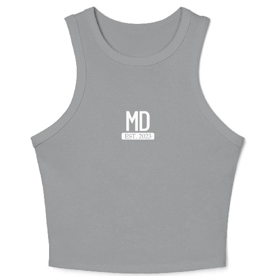MD Est. 2023 New Doctor Gift MD Medical Doctor Crop Tank Top