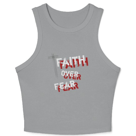 Inspirational Christian Cross Faith Over Fear Crop Tank Top