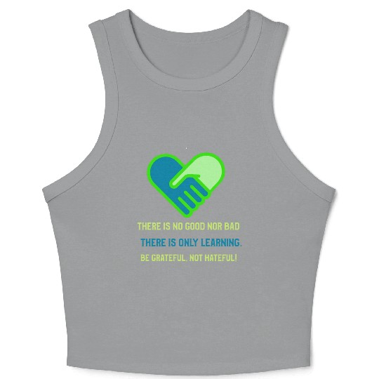 Be grateful not hateful! Crop Tank Top