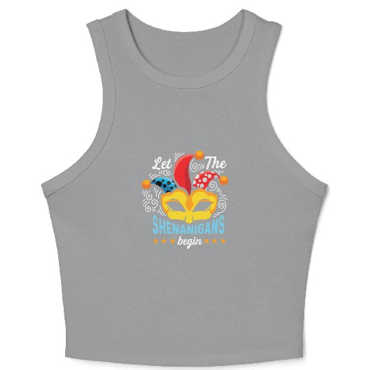 Shenanigans Begins Joker or Funny Person Gift Crop Tank Top