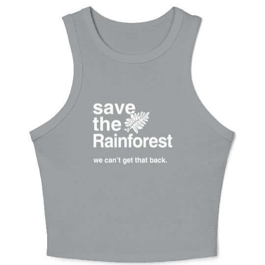 Save the Amazon Rainforest Crop Tank Top