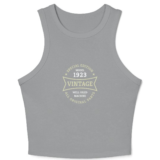 Born 1923 Vintage 100 Year Old 100th Birthday Gift Crop Tank Top