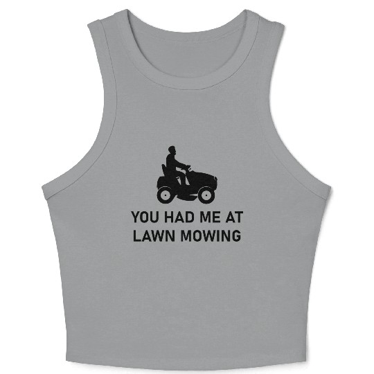 Landscaping Lawn Mowing - Gardening Landscaper Crop Tank Top