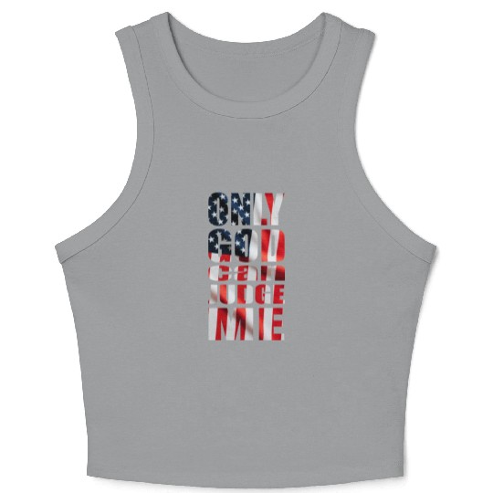 Only God can Judge Me usa Crop Tank Top