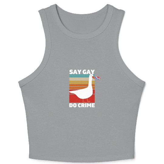 Say Gay Do Crime. LGBTQ Pride. Crop Tank Top