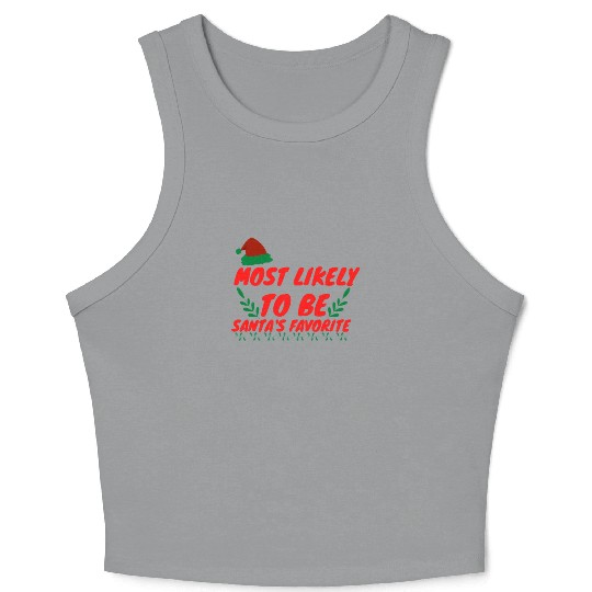 Most Likely To Christmas Be Santa's Favorite Crop Tank Top