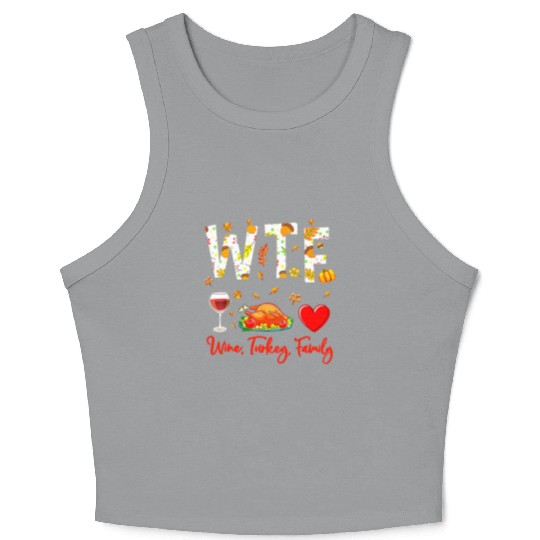 Wine Turkey Family WTF Funny Thanksgiving Crop Tank Top