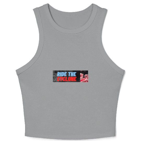 RIDE THE CYCLONE, WEATHER THE STORM Crop Tank Top