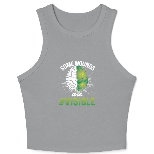 Mental Health Some Wounds Are Invisible Crop Tank Top