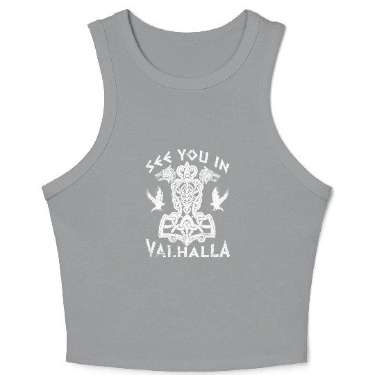 See You In Valhalla Viking Vikings Crop Tank Top