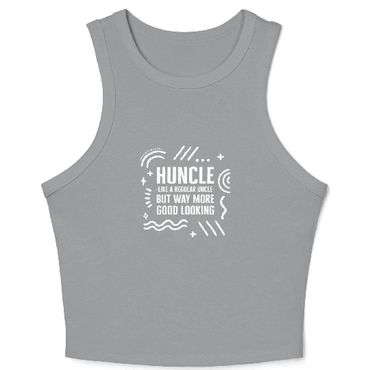 Uncle Crop Tank Top Crop Tank Top, Huncle Definition Funny Crop Tank Top,