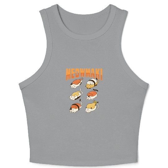 Cat Sushi Meow Design for a Cat Lady or Cat Mom Crop Tank Top