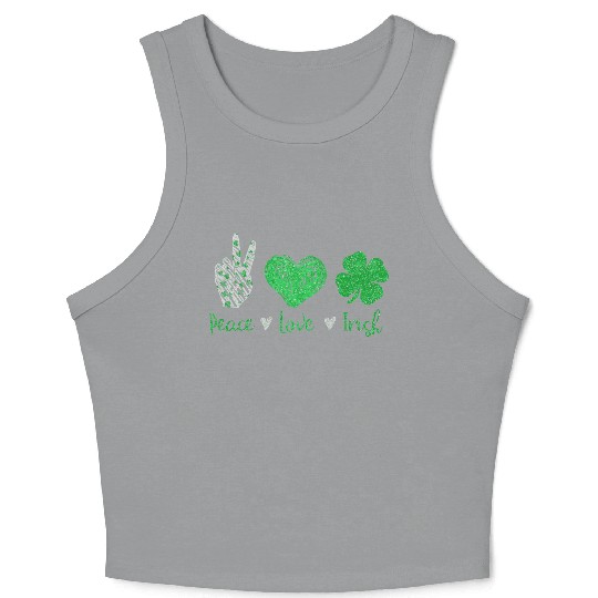 Peace Love Irish St Patricks Day For Men Women Crop Tank Top