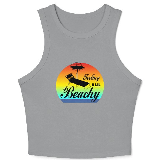Feeling A LiL Salty with Summer Clothes Crop Tank Top