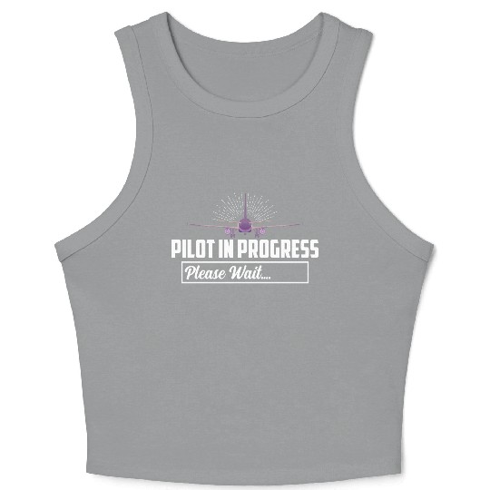Pilot In Progress Please Wait.... Airline Aviation Crop Tank Top