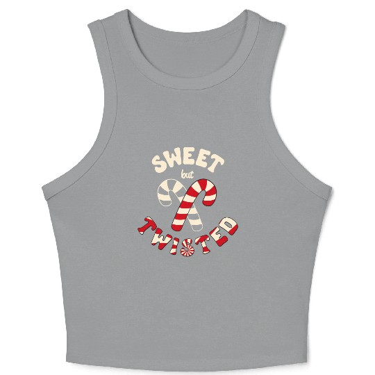 Sweet but twisted candy canes pun Crop Tank Top