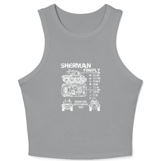 Sherman Firefly Tank Specifications Crop Tank Top