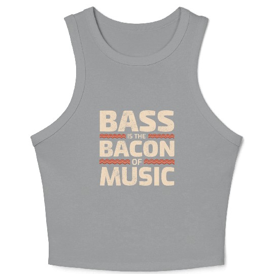 Bass Guitar Player Bacon Music Musician Bassist Crop Tank Top