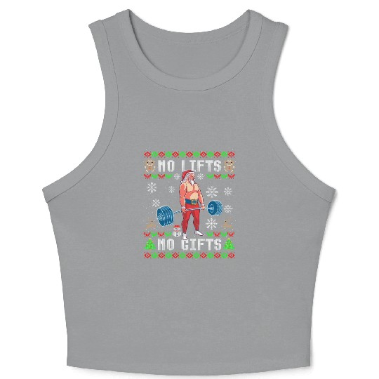 Funny No Lifts No Gifts Ugly Christmas Workout Crop Tank Top
