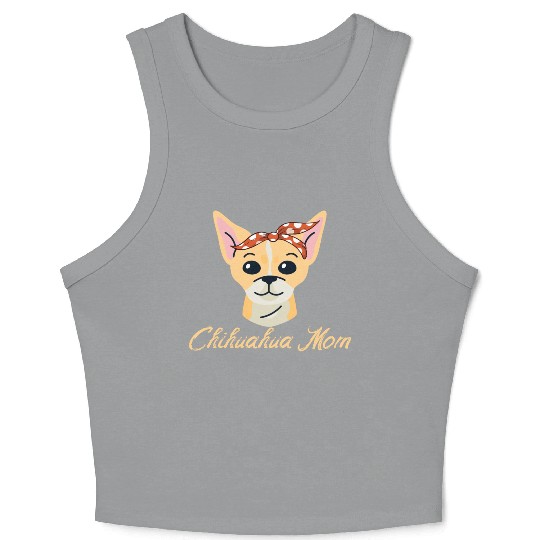 Chihuahua Mom Dog Pet Lover Gift Idea Crop Tank Top