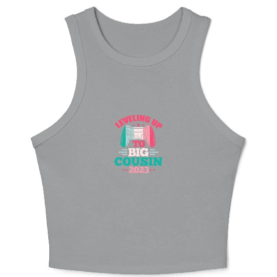Leveling Up To Big Cousin 2023 Crop Tank Top