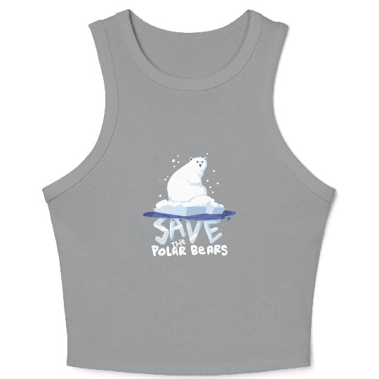 Save The Polar Bears Save Animals Crop Tank Top