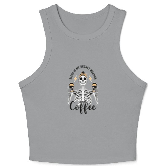 Skeleton Drink Tired Mom needs Coffee Crop Tank Top