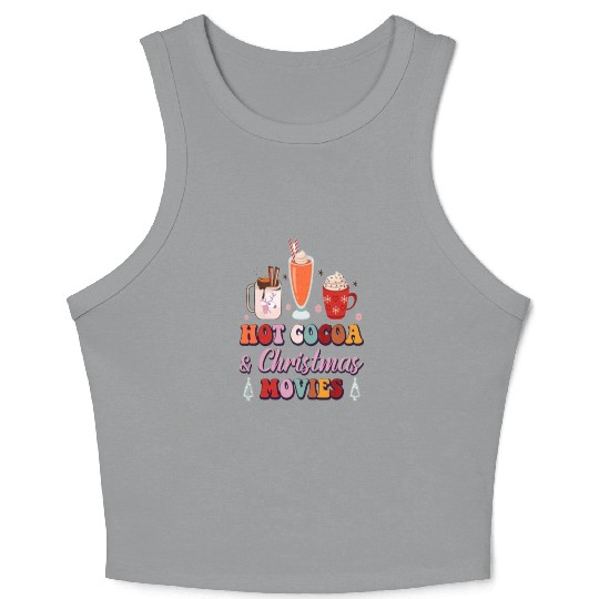 Hot cocoa and Christmas movies. Crop Tank Top