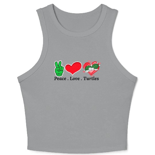 Peace ,Love , Turtles Crop Tank Top