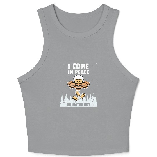 Alien Galaxy Cat Lover Come In Peace Or Maybe Not Crop Tank Top