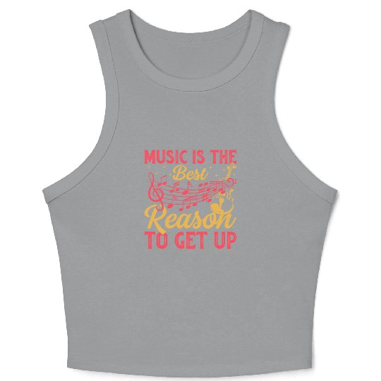 Music Is The Best Reason To Get Up - Double Bass Crop Tank Top
