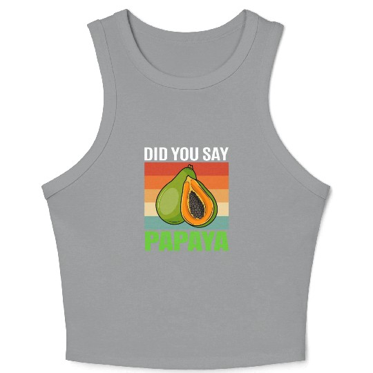Did You Say Papaya Crop Tank Top