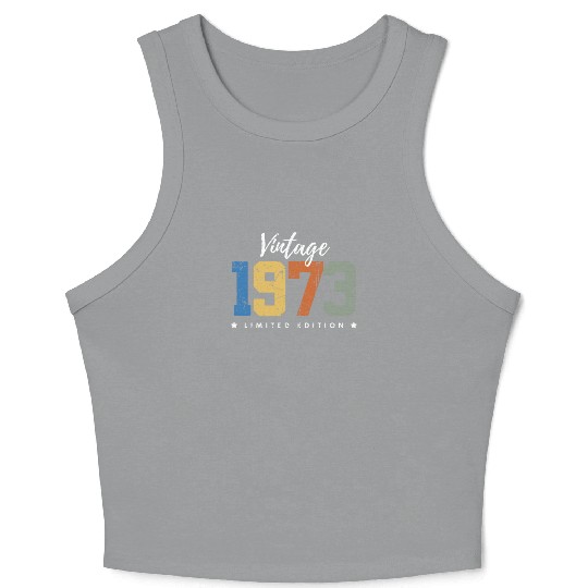 50 Years Vintage 1973 Retro 50th Birthday Crop Tank Top